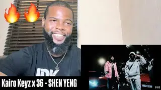 Kairo Keyz x 36 - SHEN YENG (Official Video) | AMERICAN REACTION🔥🇺🇸