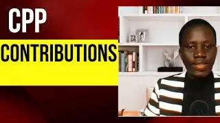 Statutory Withholdings:How to calculate CPP Contributions