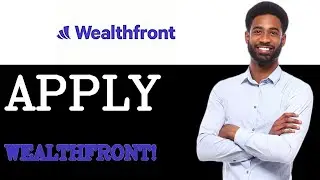 How To Apply For Wealthfront App (2025)