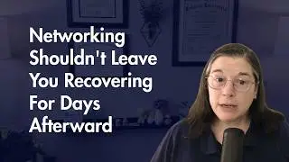 How to Network Without Triggering Your Anxiety | Your Trauma-Wise Career Guide Ep. 005