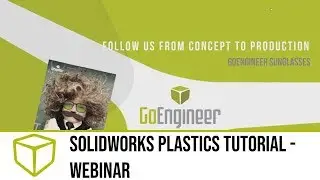 SOLIDWORKS Plastics Tutorial - Webinar