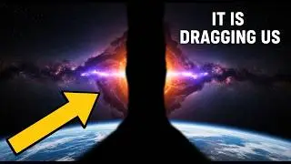Something Is Dragging Our Entire Galaxy Towards Its Death.