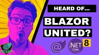 What Is Blazor United? (.Net 8??)