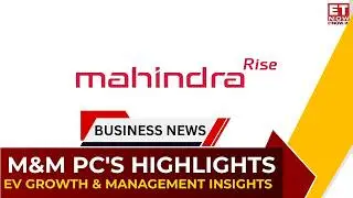 Mahindra & Mahindra Q3 Review: SUV Boom, LCV Revival, EV Momentum | Business News | ET Now