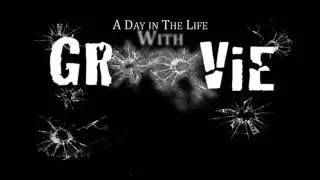 A day In The Life With Groovie ENT