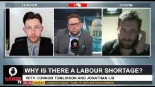 talkRADIO: Connor Tomlinson debates Brexit and the Labour Shortage &ndash; Young Voices UK