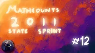MATHCOUNTS 2011 State Sprint Question 12 Quick Solution Explained!