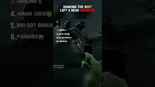Ranking The Best Left 4 Dead Moments