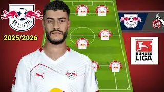 RB LEIPZIG VS FC KOLN &brvbar; RB LEIPZIG PREDICTED LINEUPS 4-3-3  FORMATION💥 BUNDESLIGA 202526 MATCHDAY 3