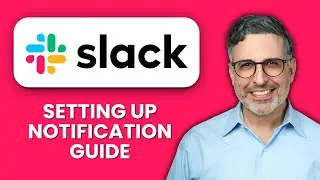 NEW! How to Set Up Slack Notifications (2025) 🔔 | Stay Updated Without Missing Anything