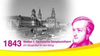 Dresden: Richard Wagner und die Dampfschiffahrt