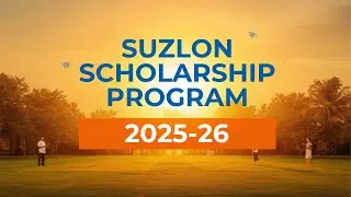 SUZLON SCHOLARSHIP 2025 || BTECH || DIPLOMA IN ENGINEERING || CLASS 9TH GIRLS