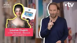 LOUISE DUPIN / DES FEMMES, DISCOURS PR&Eacute;LIMINAIRE / LA P'TITE LIBRAIRIE