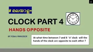CLOCK⏰Part 4|Hands Opposite|Malayalam|Reasoning|SSC|#clock#sscmalayalam#reasoning#mybodmas