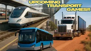 5 Upcoming Transport Games!!
