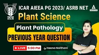 Previous Year Question in Plant Pathology for ICAR AIEEA PG 2023 Plant Science | by Heena Naithani