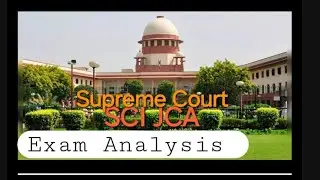 SUPREME COURT SCI JCA EXAM ANALYSIS || QUESTIONS ASKED IN SCI JCA ||