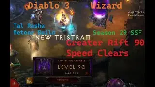 Diablo 3 Season 29 Tal Rasha Wizard speed build Greater Rift 90