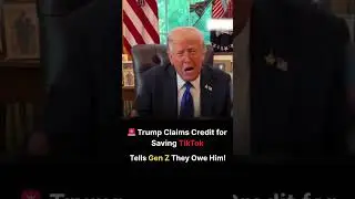 🚨 Trump Claims He Rescued TikTok &mdash; Demands Thanks from Gen Z!  #thelawscape #genz  #worldnews