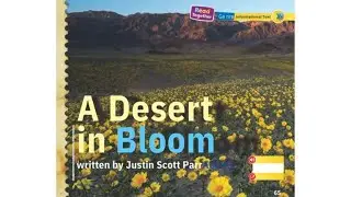 A Desert in Bloom /U5 L2 / myView Literacy  Grade K