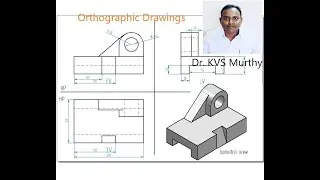 MACHINE DRAWINGS - CONVERSION OF PICTORIAL VIEWS IN ORTHOGRAPHIC VIEWS -PROB.4