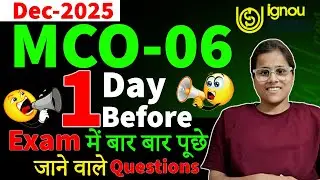 MCO-06 Most Important Question for Dec 2025.MCO-06 Important question 2025.mco-06 important question