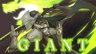 ~Genji Shimada (Giant)~ [Overwatch AMV]