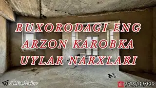 БУХАРА КВАРТИРЫ // ЭНГ АРЗОН 3 ХОНАЛИ КАРОБКА УЙЛАР НАРХЛАРИ 14.09.2022