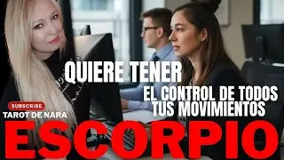 ESCORPIO♏EL CONTROL ES EXAGERADO!POR QUE SABE QUE TE LLEGA CON CERTEZA!DOBLE CELEBRACIÓN!