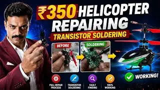 350 rs helicopter repairing | transistor soldering #helicopter