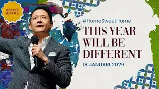 GBI GILGAL ONLINE SERVICE - 18 Januari 2026 | This Year Will Be Different - Haryanto Kandani