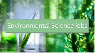 7 high paying environmental Sciences jobs #infoenvironment
