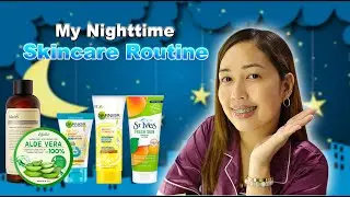 MY TIPID NIGHTTIME SKINCARE ROUTINE 2022