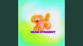 Head Straight