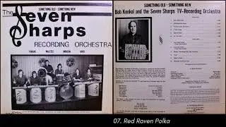 07. Red Raven Polka --- The Seven Sharps