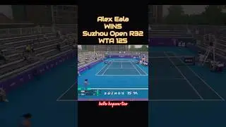 Alex Eala WINS Suzhou Open R32 WTA 125 #tennis #wta125 #pinoypride #suzhouopen