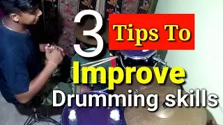 3 tip for drumming skills beginner drum lesson|Basic Drum Lesson for Beginners