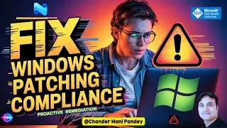 Fix Device Not Compliant Against Latest Windows Update Automatically | Intune Remediation