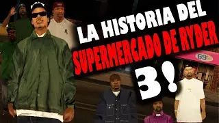 La Historia del Supermercado de Ryder 3 ll Gta San Andreas Loquendo ll CAPITULO FINAL