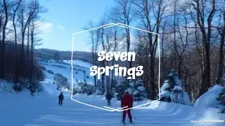 Seven Springs Pennsylvania  Ski Edit