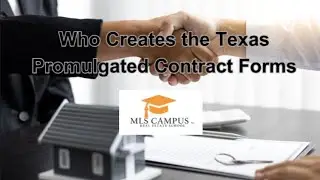 Who Creates Texas Promulgated Contract Forms