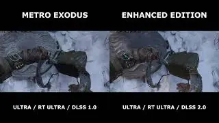 Сравнение графики Metro Exodus и Enhanced Edition &mdash; 2021-05