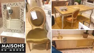 MAISONS DU MONDE NOUVEAUTÉS 05/09⭐DÉCORATION D'INTÉRIEUR ⭐ (mobilier, lustres, horloges)