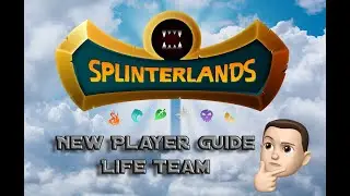 Splinterlands New Player Guide Life Team