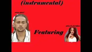 Sean Paul   Got 2 Luv U Ft alexis jordan instrumental2)
