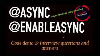 Asynchronous Programming | @Async | @EnableAsync | Multithreading | Spring framework