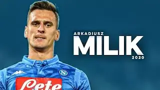 Arkadiusz Milik 2020 - Magic Skills & Goals HD.