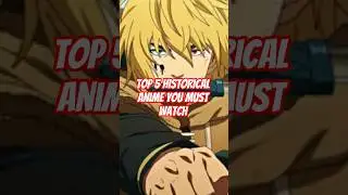 Top 5 Historical Anime You Must Watch | Best Historical Anime Recommendations | #shorts