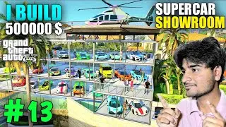 I BUILD SUPER CAR SHOWROOM IN MY HOUSE | GTA 5 MANIKPLAY #13