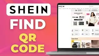 Shein &ndash; How To Find Your Qr Code  📱